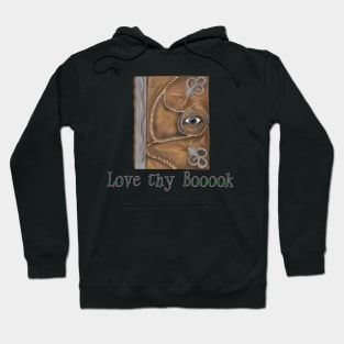 Love Thy Booook Hoodie